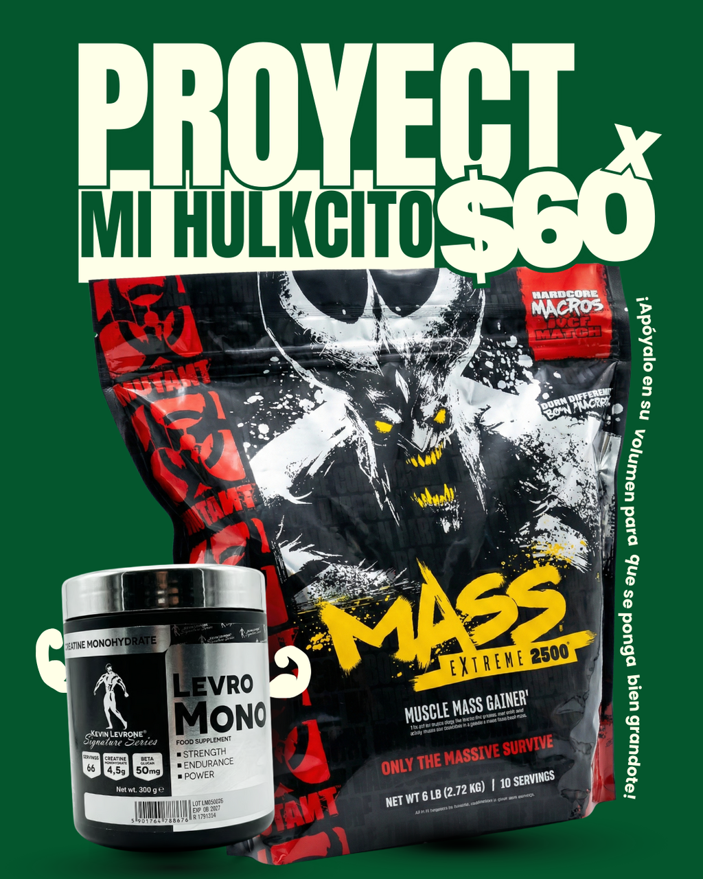 Mutant Mass (6lb) + Levro Mono (300g)